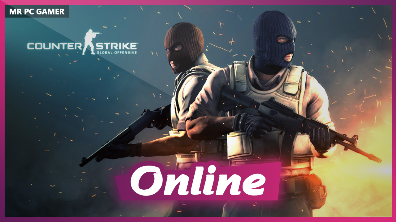 Counter Strike Global Offensive PC Full Version Free Download - GMRF