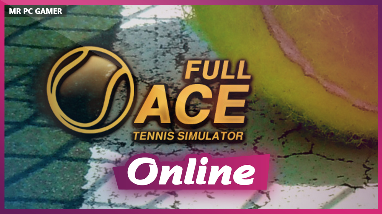 Download Full Ace Tennis Simulator Build 06192021 + OnLine MrPcGamer