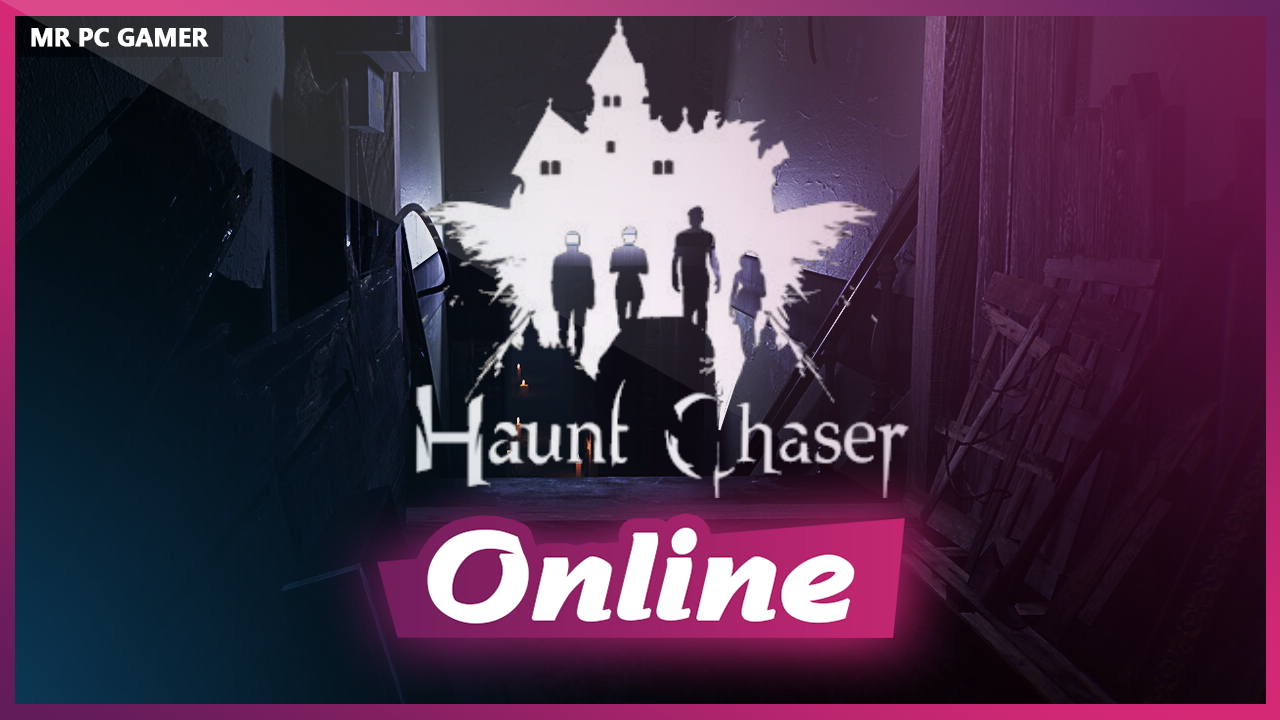 Download Haunt Chaser v1.4.1 + ONLINE