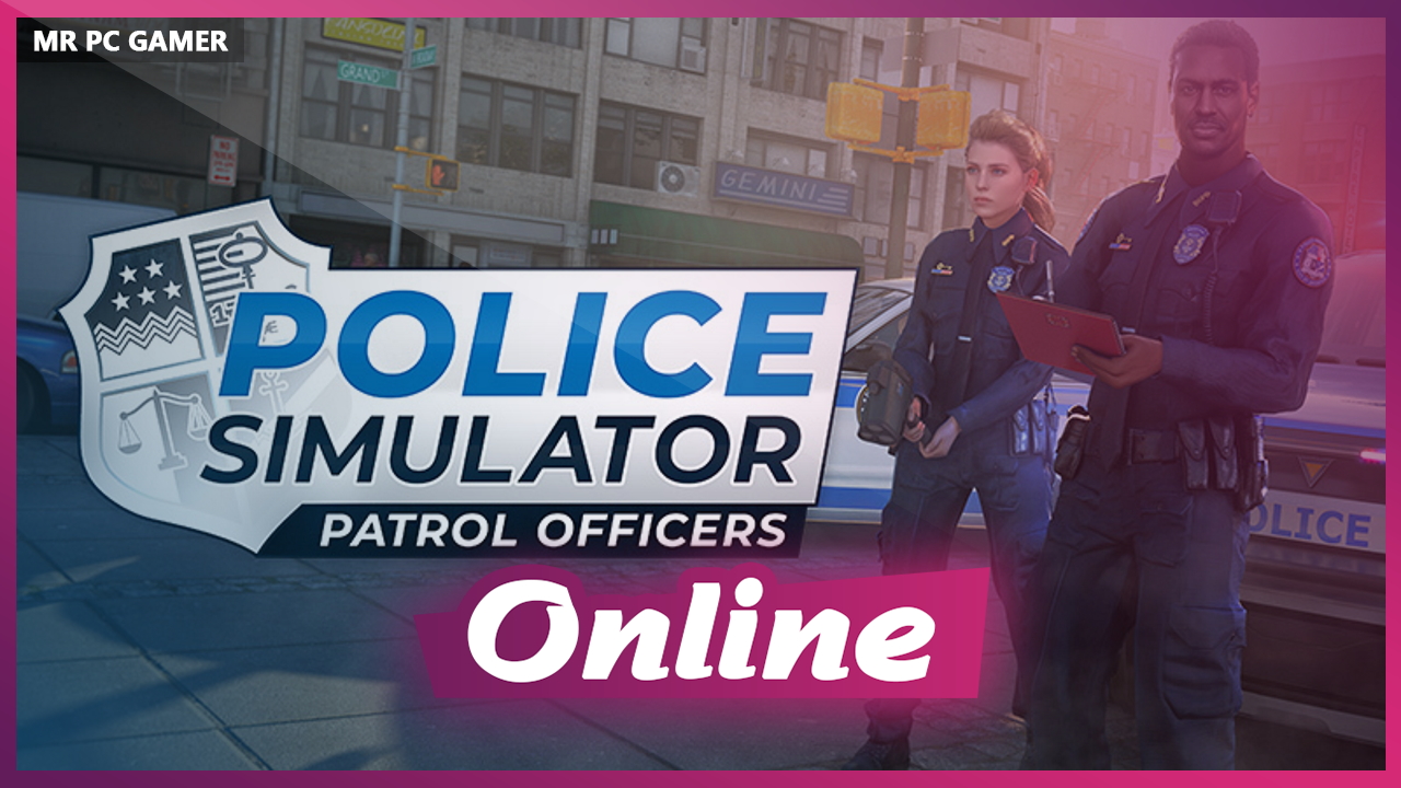 Download Police Simulator: Patrol Officers Build 07022024 + ONLINE