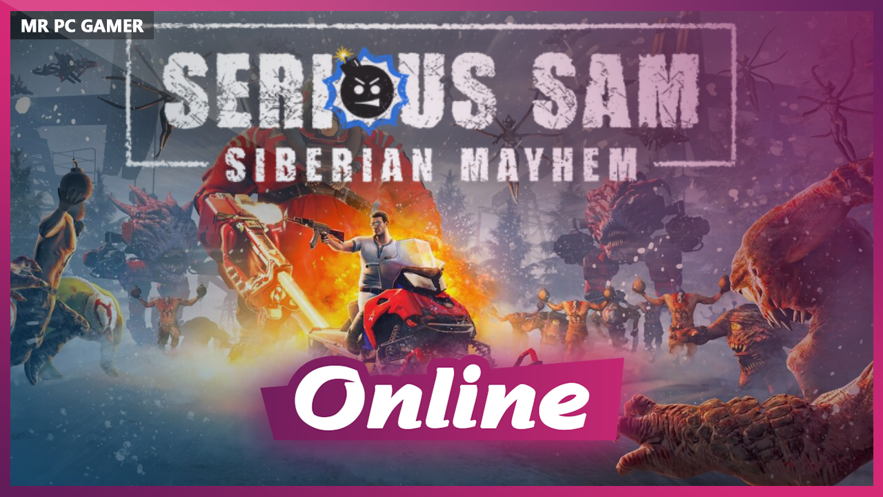 Download Serious Sam: Siberian Mayhem Build 01252022 + ONLINE