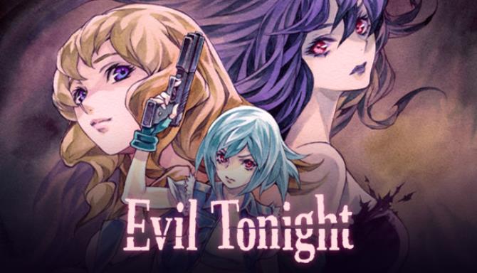 Download Evil Tonight v27.01.2022