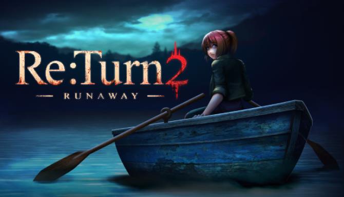Download Re Turn 2 Runaway-DARKZER0
