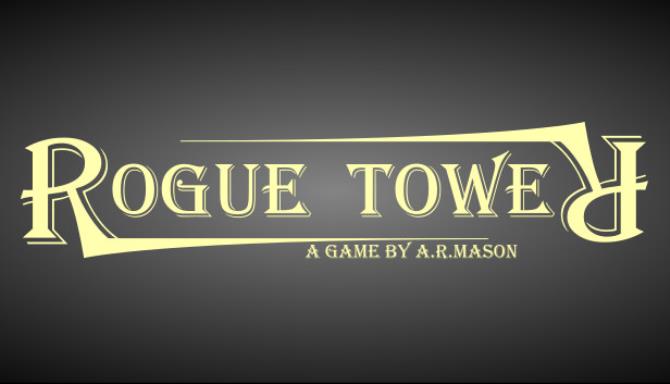Download Rogue Tower-Unleashed