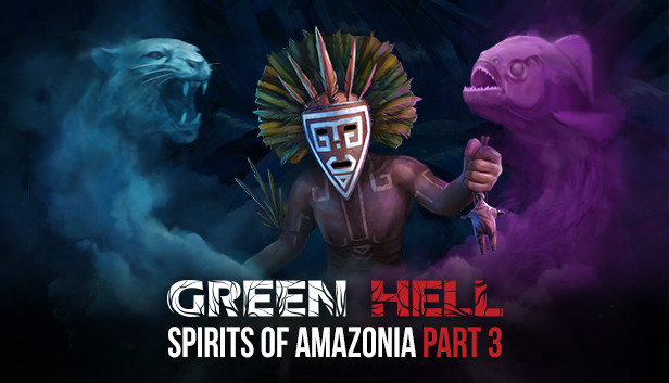 Download Green Hell Spirits of Amazonia Part 3-GoldBerg