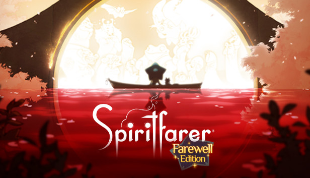 Download Spiritfarer Farewell Edition v35325a
